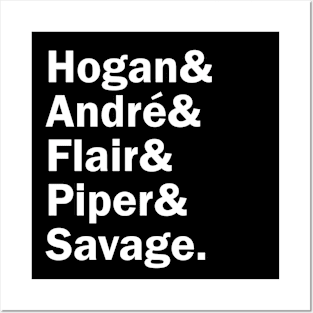 Funny Names x Wrestlers (Hogan, Andre, Flair, Piper, Savage) Posters and Art